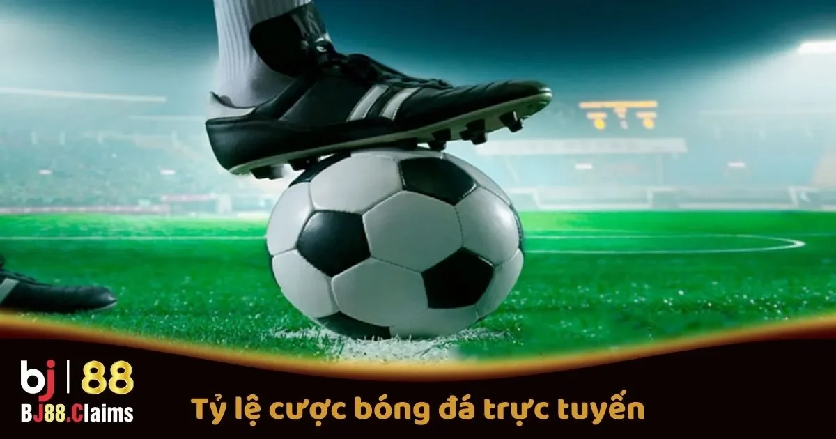 Tìm Hiểu Tỷ Lệ Cược Bóng Đá Trực Tuyến Tại BJ88 1 Tỷ Lệ Cược Bóng Đá Trực Tuyến Tại BJ88: Hiểu Đúng Để Đặt Cược Chính Xác